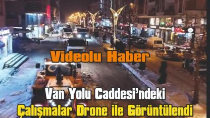 Erciş Belediyesi Ekiplerinden Gece Mesaisi