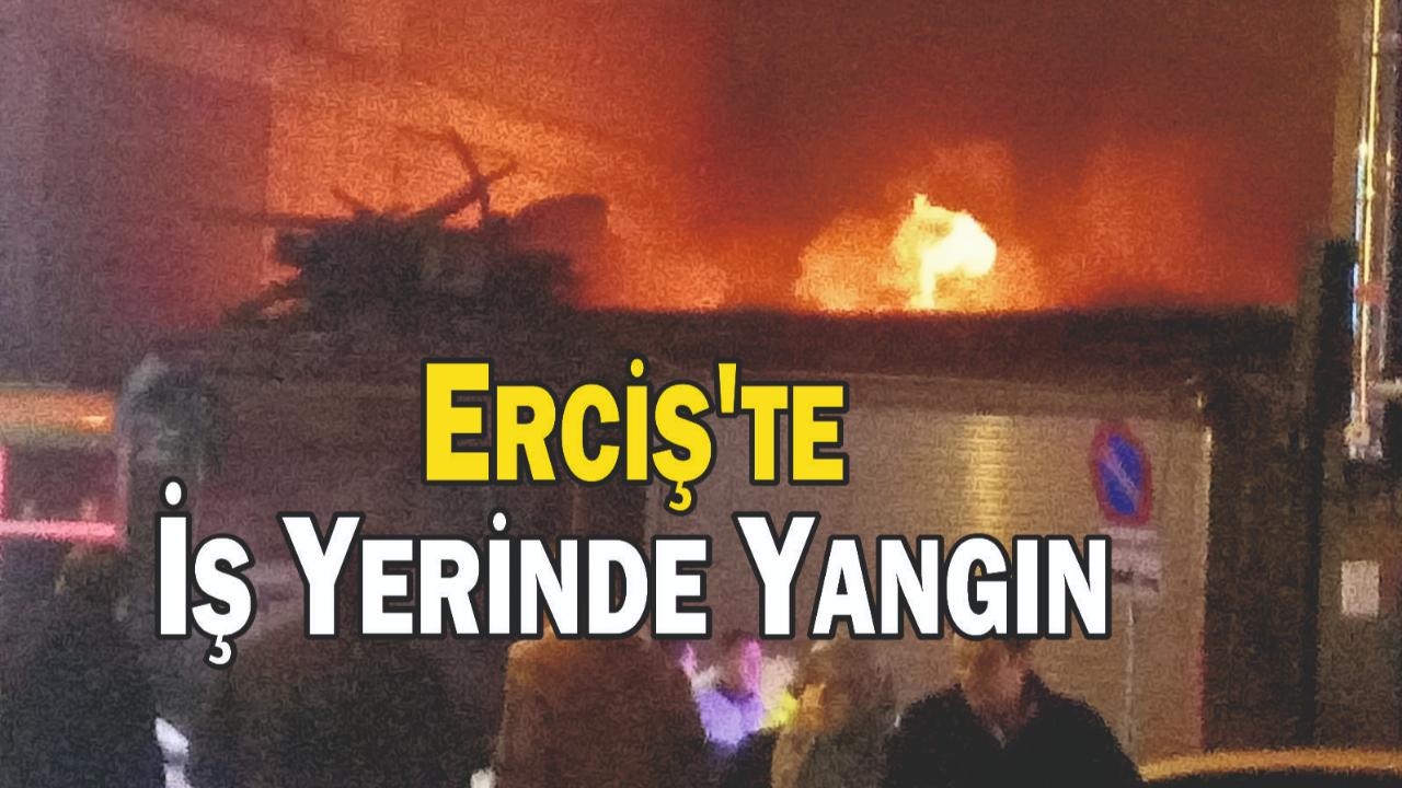 Erciş'te İş Yerinde Yangın
