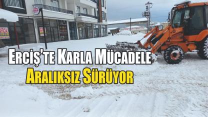 Erciş’te Karla Mücadele Aralıksız Sürüyor