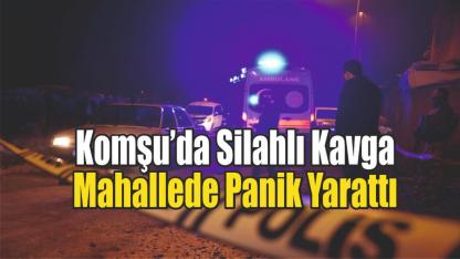 Komşuda Silahlı Kavga: Mahallede Panik Yaşandı