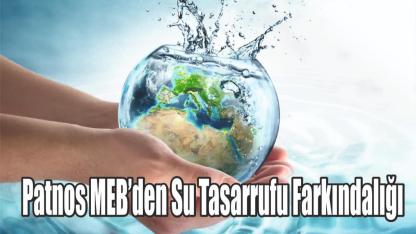 Patnos MEB’den Su Tasarrufu Farkındalığı