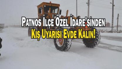 Patnosİlçe Özel İdare Müdürlüğü’nden Önemli Uyarı