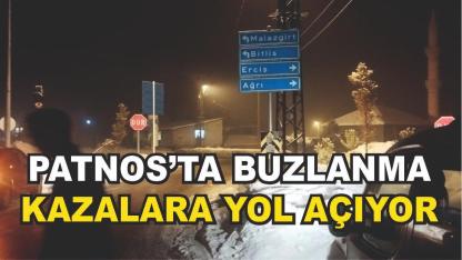 Patnos’ta Buzlanma Kazalara Davetiye Çıkarıyor