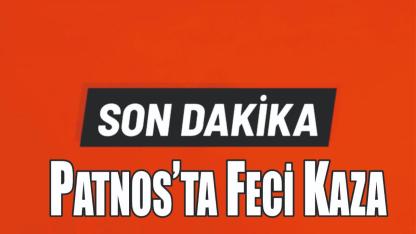 Patnos’ta Feci Kaza