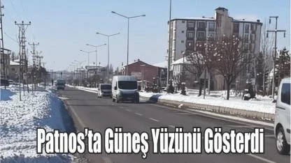 Patnos’ta Güneş Yüzünü Gösterdi