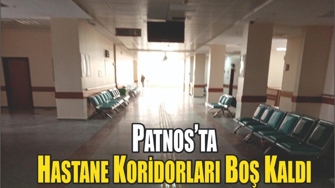 Patnos’ta Hastane Koridorları Boş Kaldı