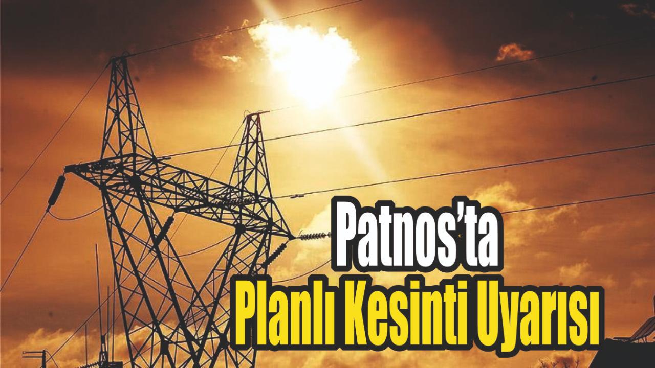 Patnos’ta Planlı Elektrik Kesintisi: Birçok Mahalle ve Köy Etkilenecek