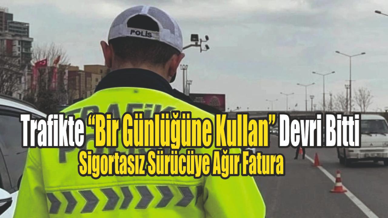 2026 Trafik Denetimlerinde Yeni Dönem: Şirket Araçlarına Sıkı Takip