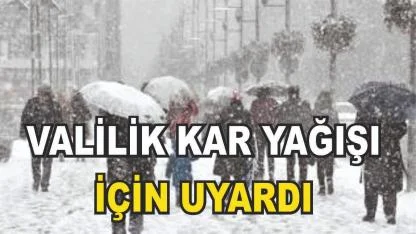 Ağrı Valiliğinden Kar Yağışı Uyarısı