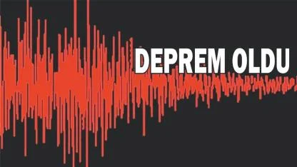 Deprem Oldu!