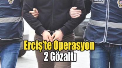 Erciş’te Silah Operasyonu 2 Gözaltı