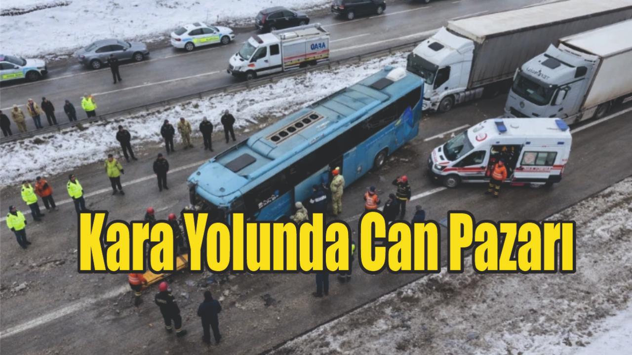 Kara Yolunda Can Pazarı