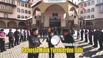 Patnoslu Minik Yüreklerden İlahi