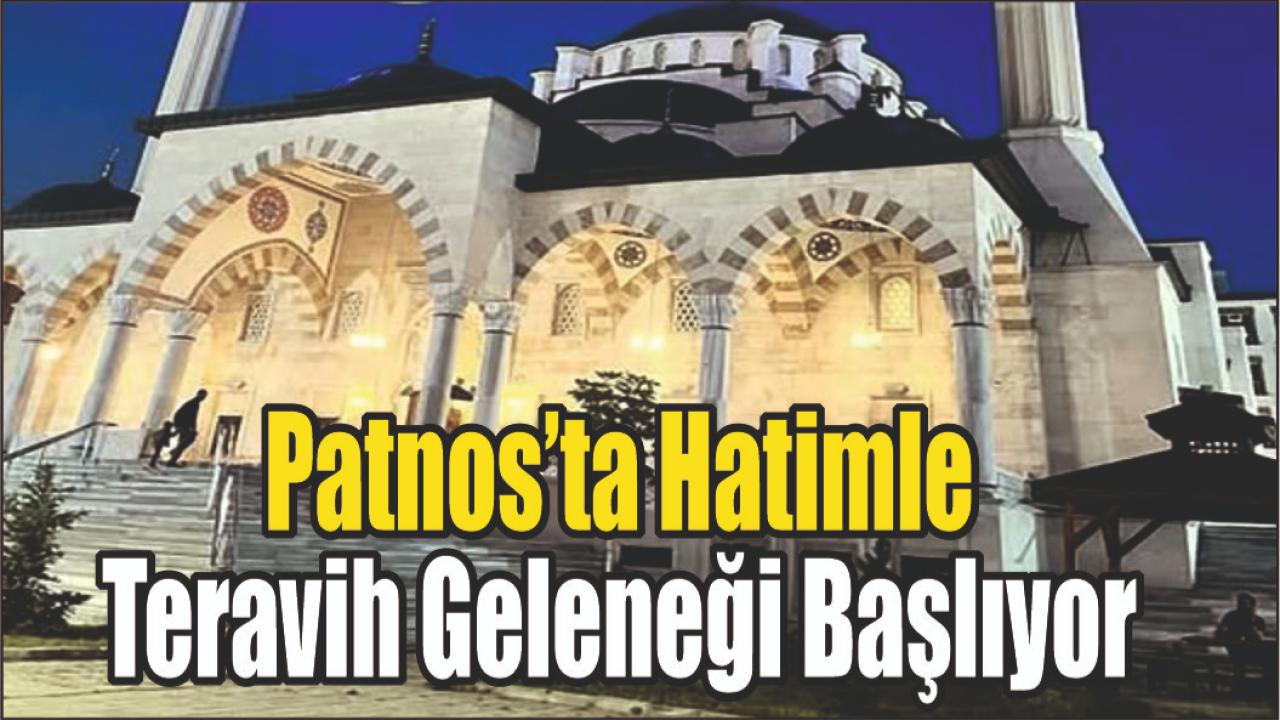 Patnos’ta Hatimle Teravih Geleneği Başlıyor