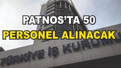 Patnos'ta İŞKUR 50 Personel alacak
