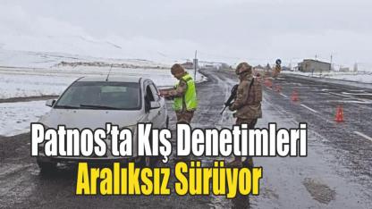 Patnos’ta Kış Denetimleri Aralıksız Sürüyor