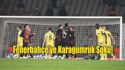 Fenerbahçe’ye Karagümrük Şoku!