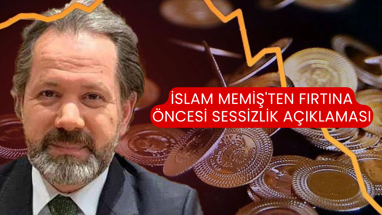 İslam Memiş'ten Fırtına Öncesi Sessizlik Açıklaması