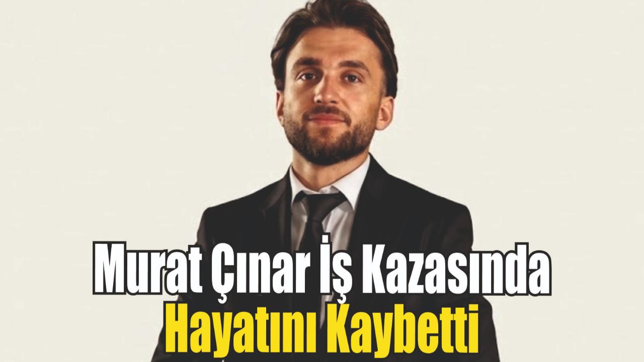 Komşudan Acı Haber: Genç İş Kazasında Hayatını Kaybetti