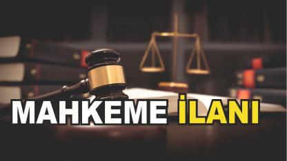 MAHKEME İLANI