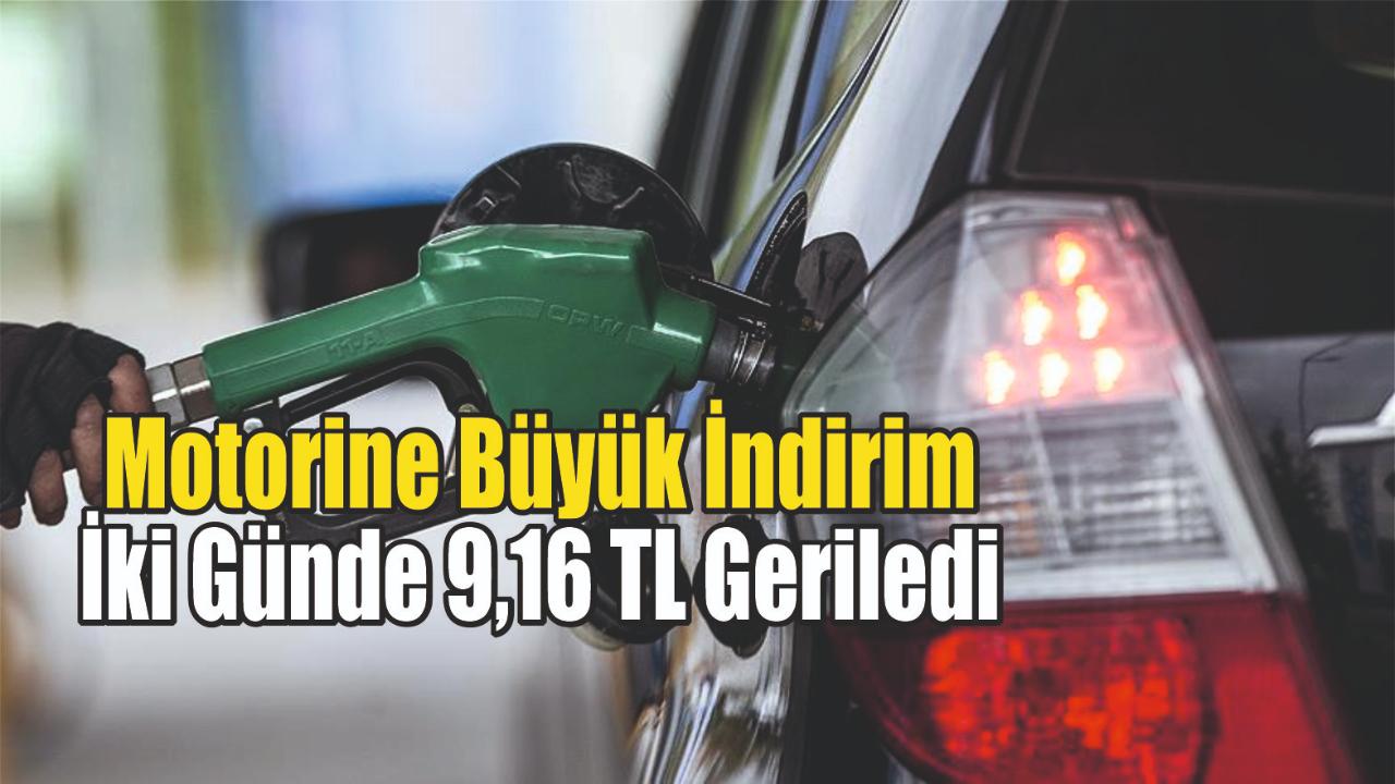 Motorine Büyük İndirim: İki Günde 9,16 TL Geriledi