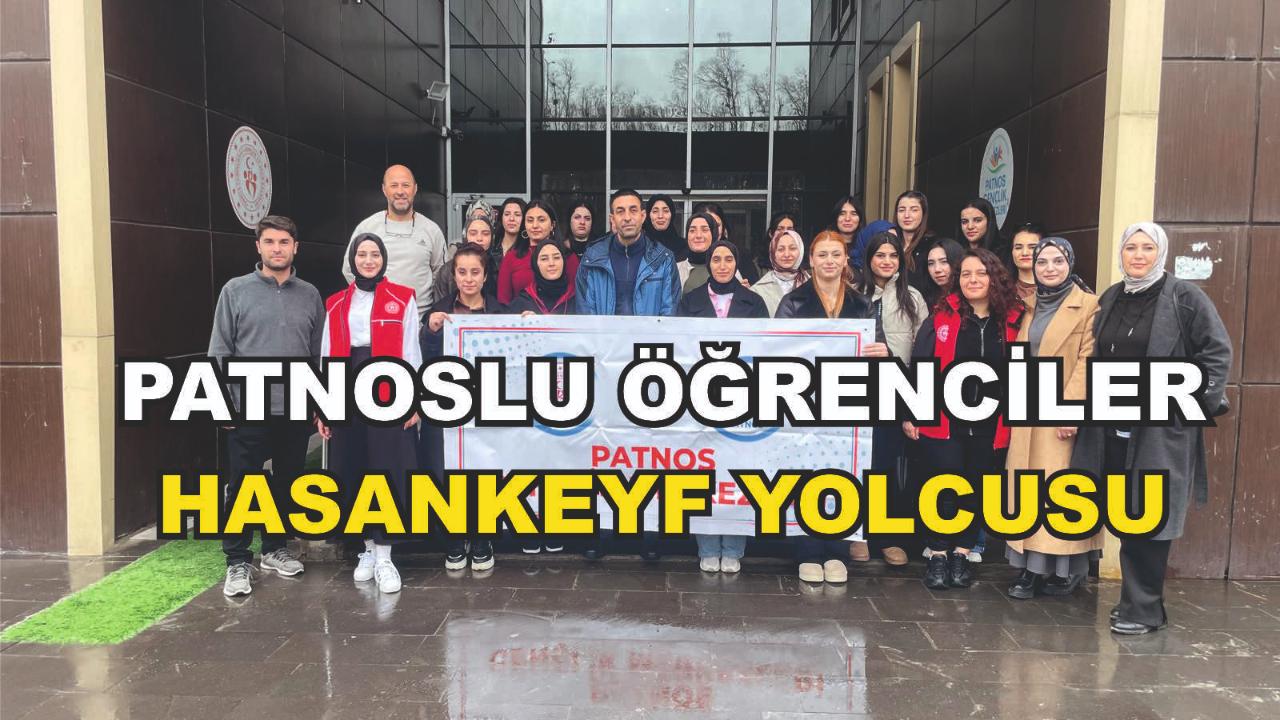 Patnoslu Öğrenciler Hasankeyf Kampına Gönderildi