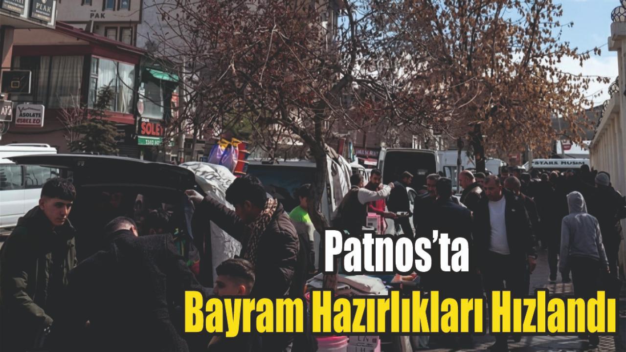 Patnos’ta Bayram Alışverişi Yoğunluğu Başladı