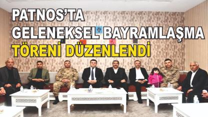 Patnos’ta Geleneksel Bayramlaşma Töreni Düzenlendi