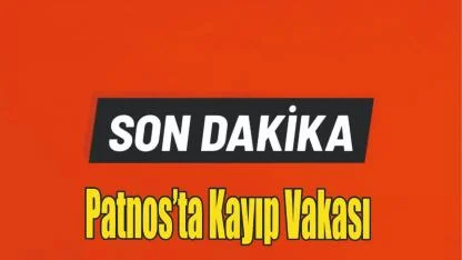 Patnos’ta Kayıp Vakası