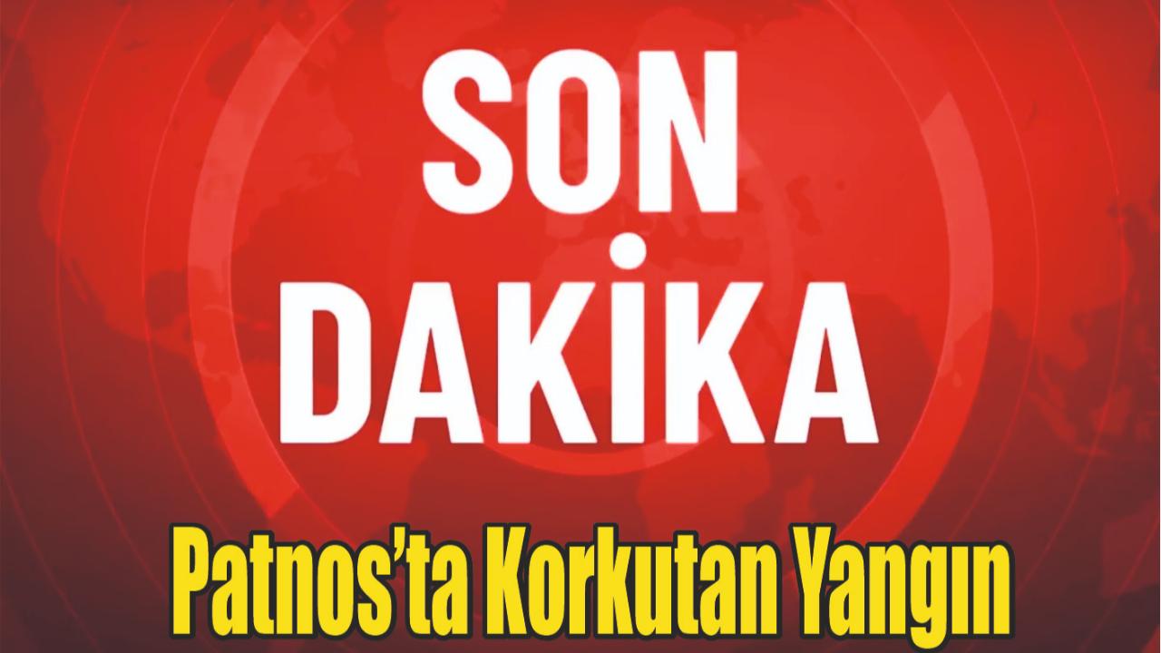 Patnos’ta Korkutan Yangın