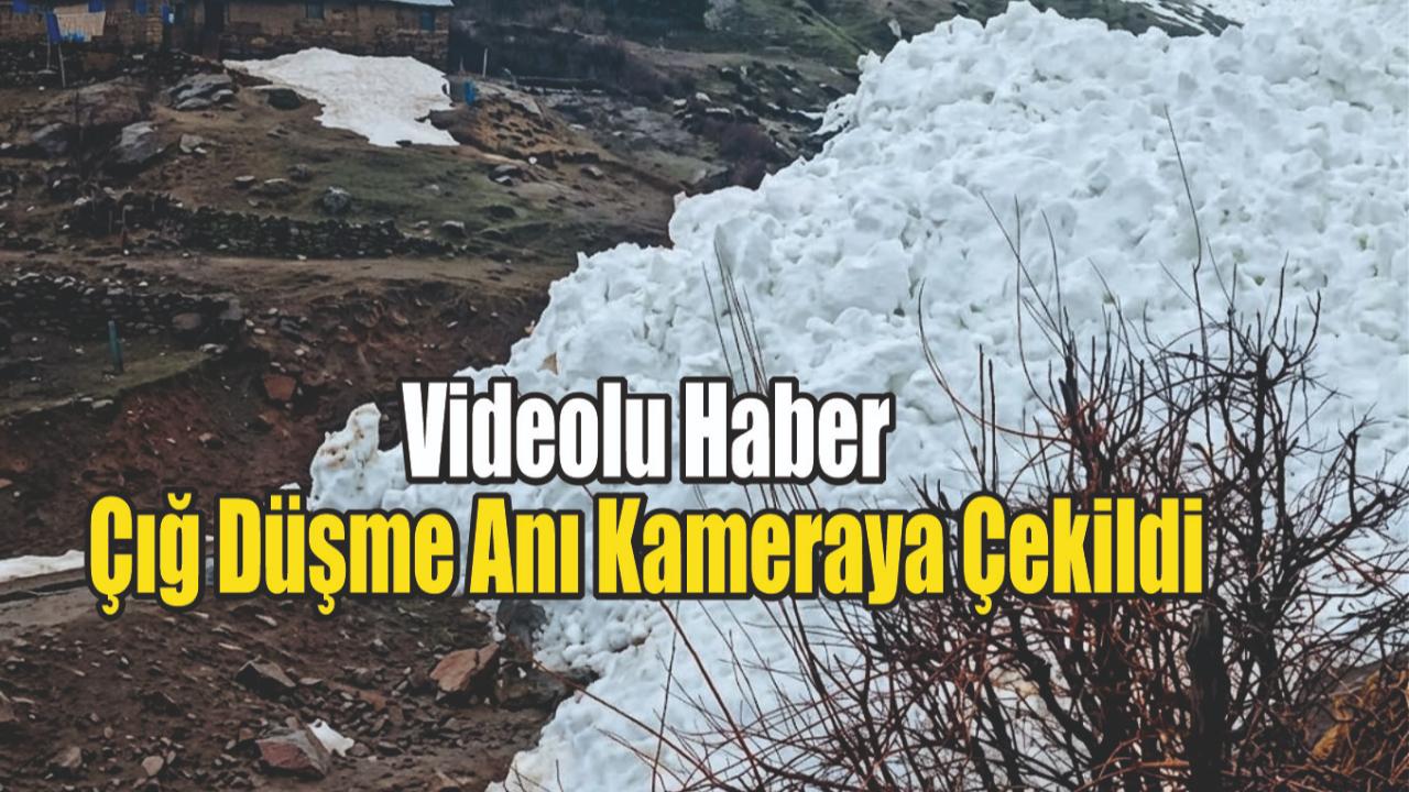 (Videolu Haber) Çığ Düşme Anı Kameraya Çekildi