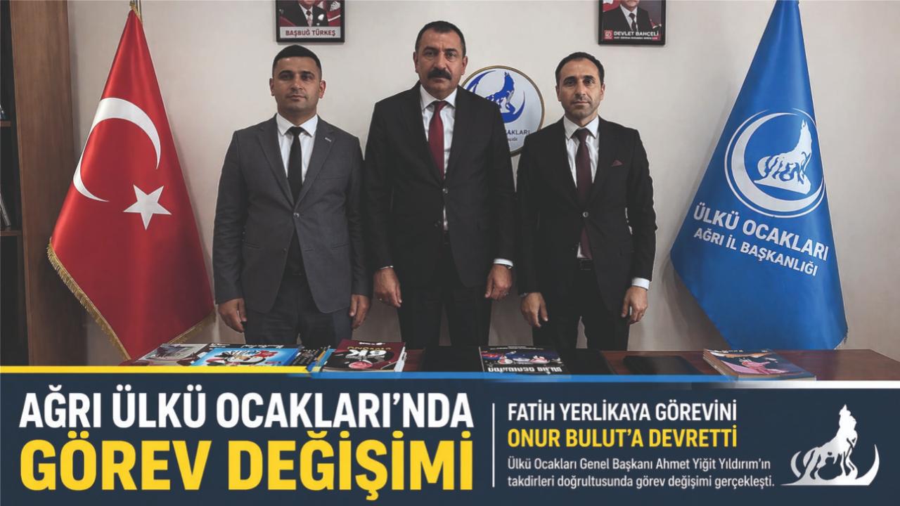 Ağrı Ülkü Ocakları’nda Görev Değişimi
