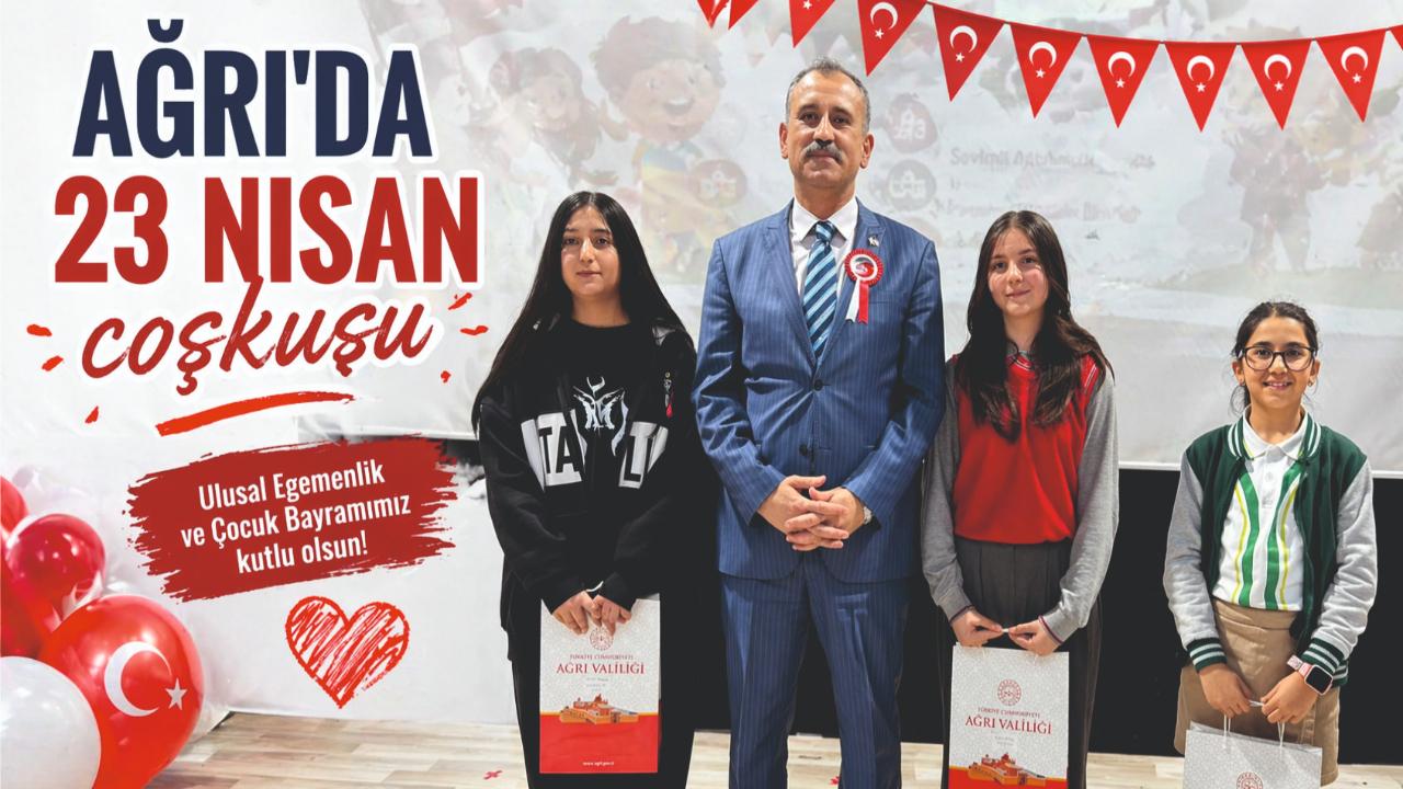 Ağrı’da 23 Nisan coşkusu