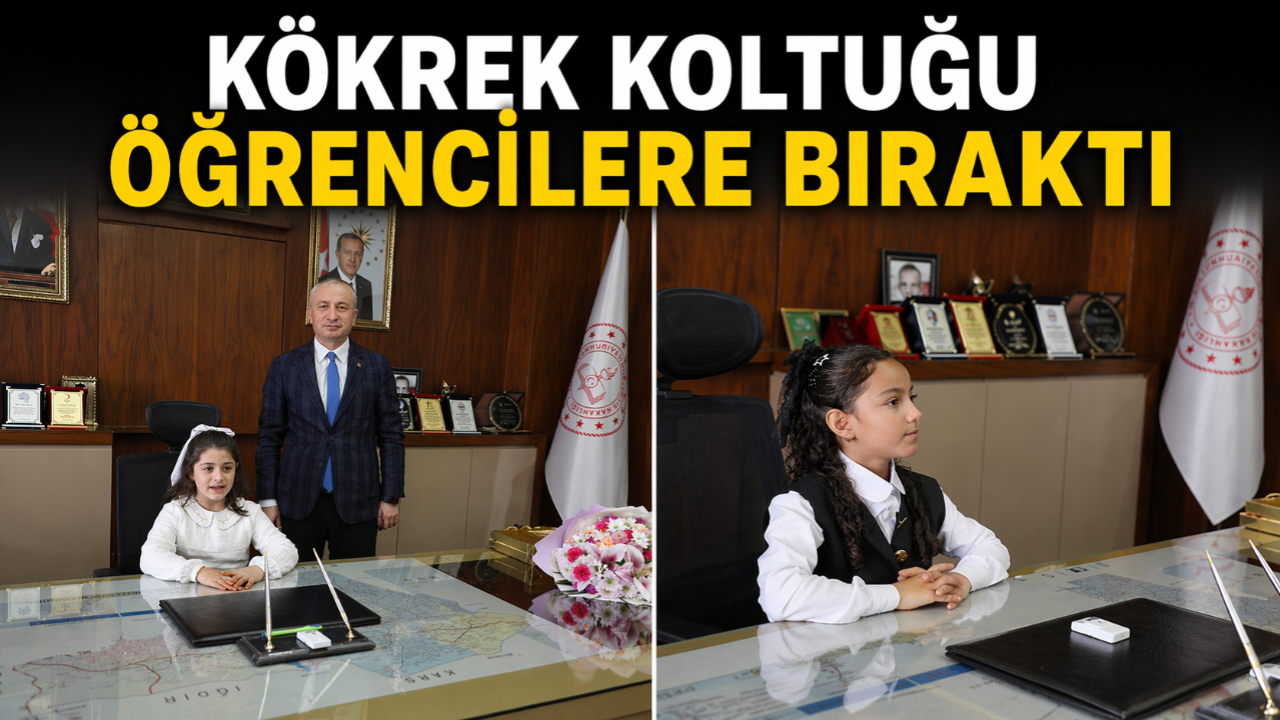 Ağrı’da 23 Nisan’da makam koltuğu öğrencilere devredildi