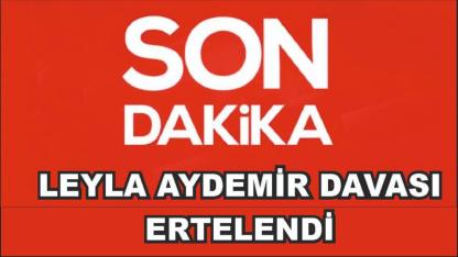 Ağrı’daki Leyla Aydemir davası 11 Haziran’a ertelendi (Videolu Haber)