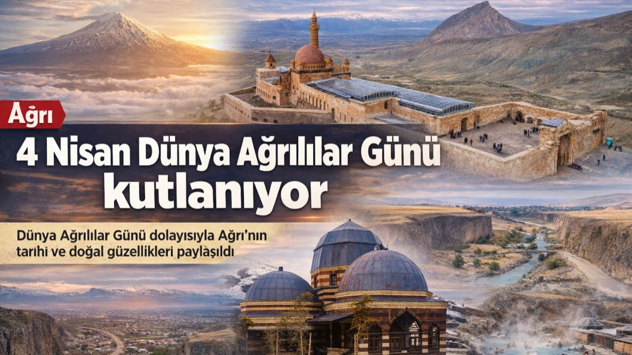 Dünya Ağrılılar Günü’nde Ağrı’nın değerleri öne çıktı