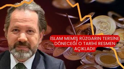 İslam Memiş rüzgarın tersine döneceği o tarihi resmen açıkladı!