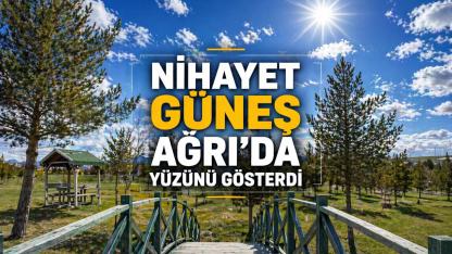Nihayet güneş Ağrı’da yüzünü gösterdi(Videolu Haber)
