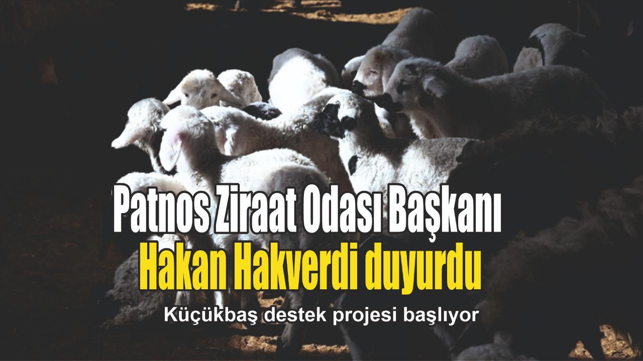 Patnos Ziraat Odası Başkanı Hakan Hakverdi duyurdu