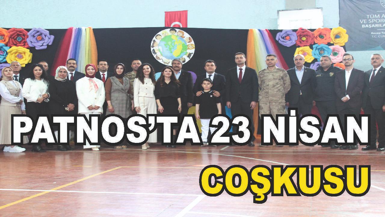 Patnos'ta 23 Nisan Coşkuyla Kutlandı