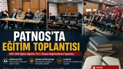 Patnos’ta Eğitim Güvenliği ve Kalitesi Masaya Yatırıldı