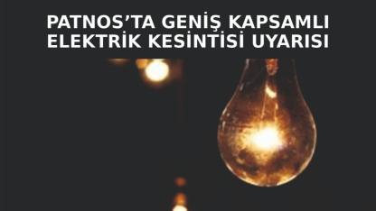 Patnos’ta Geniş Kapsamlı Elektrik Kesintisi Uyarısı