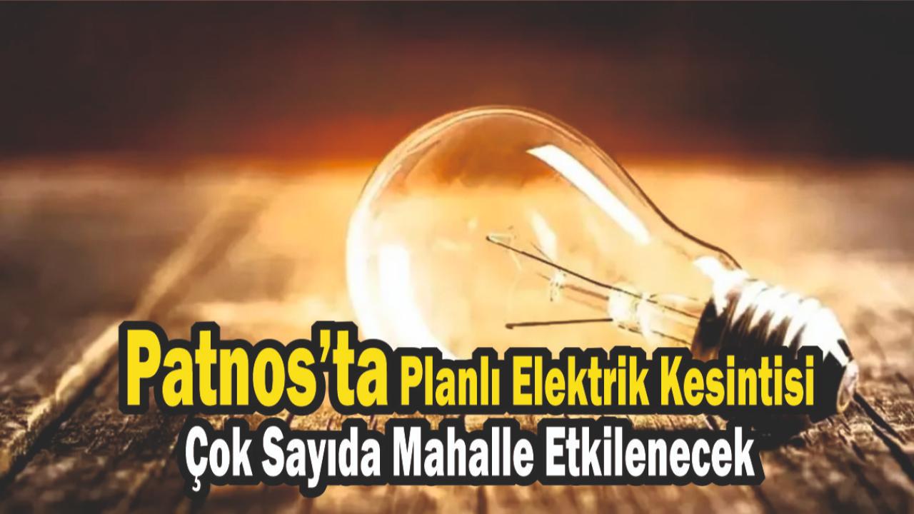 Patnos’ta Planlı Elektrik Kesintisi: Çok Sayıda Mahalle Etkilenecek