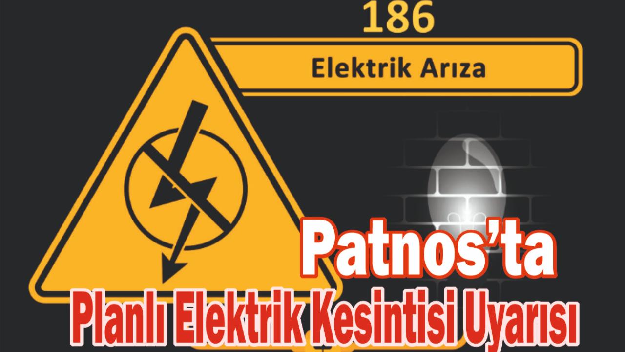 Patnos’ta Planlı Elektrik Kesintisi Uyarısı