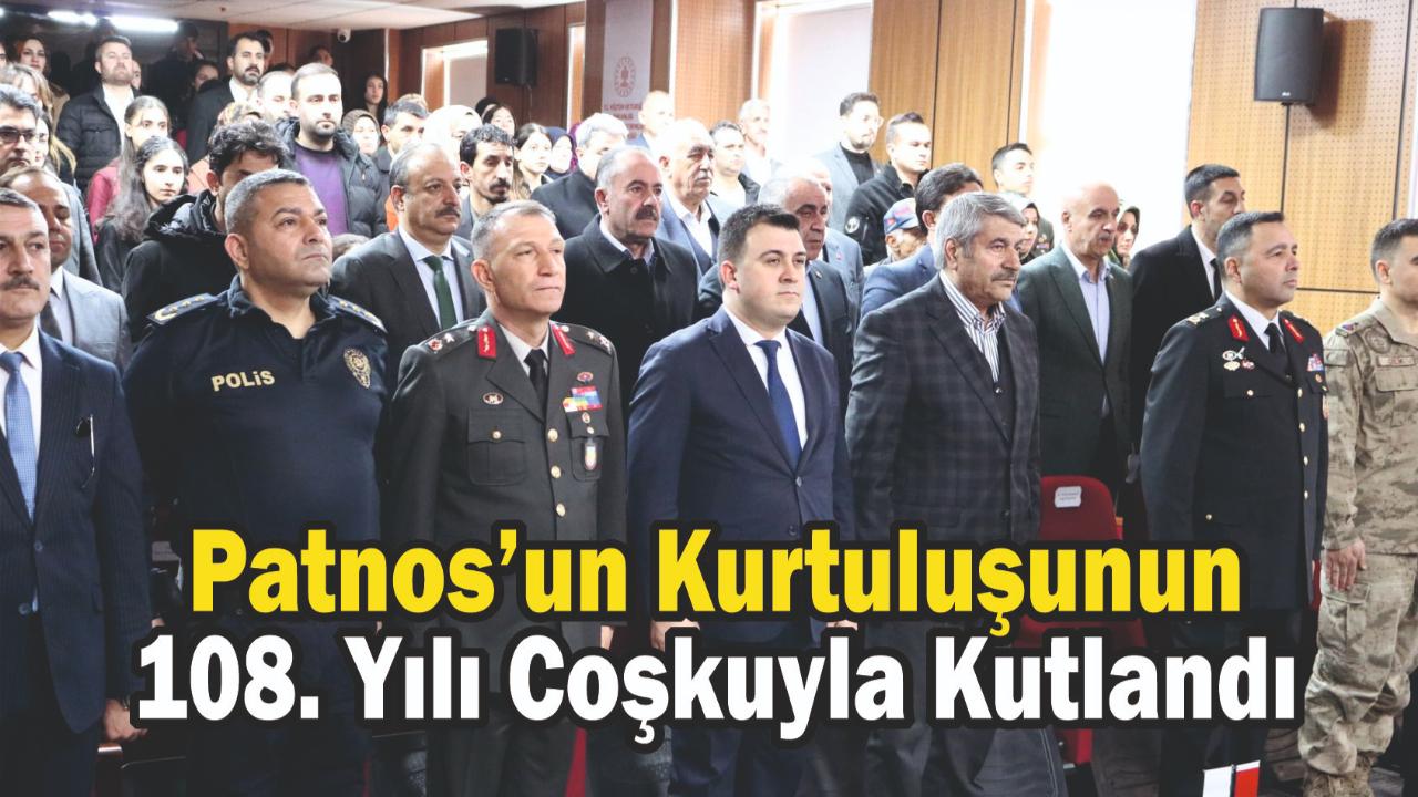 Patnos’un Kurtuluşunun 108. Yılı Coşkuyla Kutlandı
