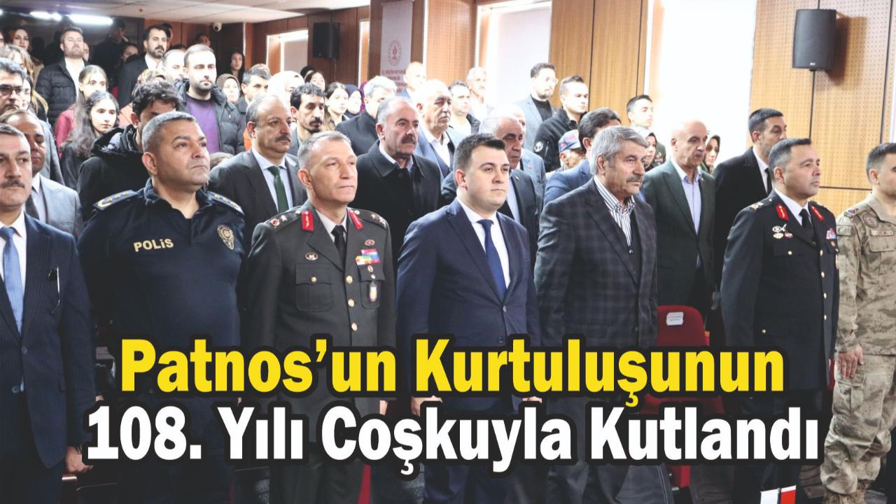 Patnos’un Kurtuluşunun 108. Yılı Coşkuyla Kutlandı