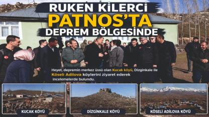 Ruken Kilerci Patnos’ta Deprem Bölgesinde