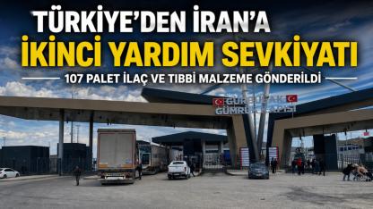 Türkiye’den İran’a ikinci yardım sevkiyatı, Gürbulak Sınır Kapısı üzerinden gönderildi (Videolu Haber)