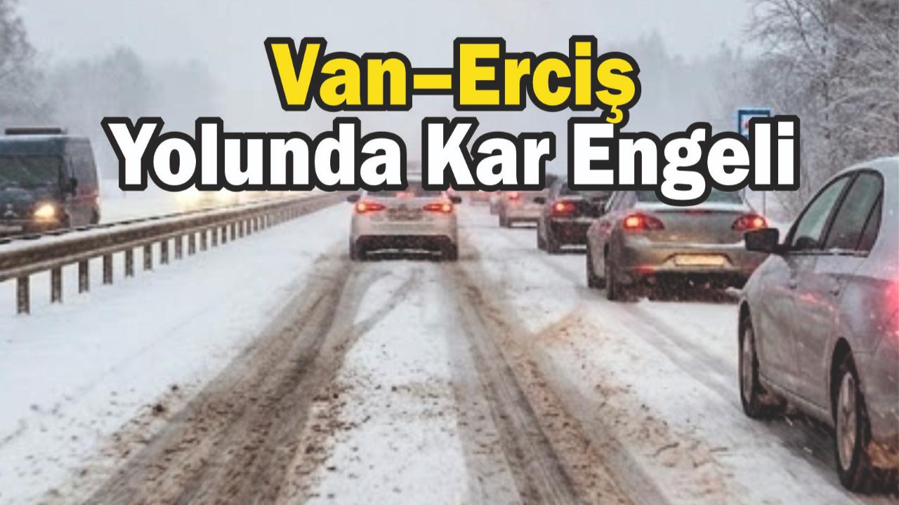 Van–Erciş Yolunda Kar Engeli