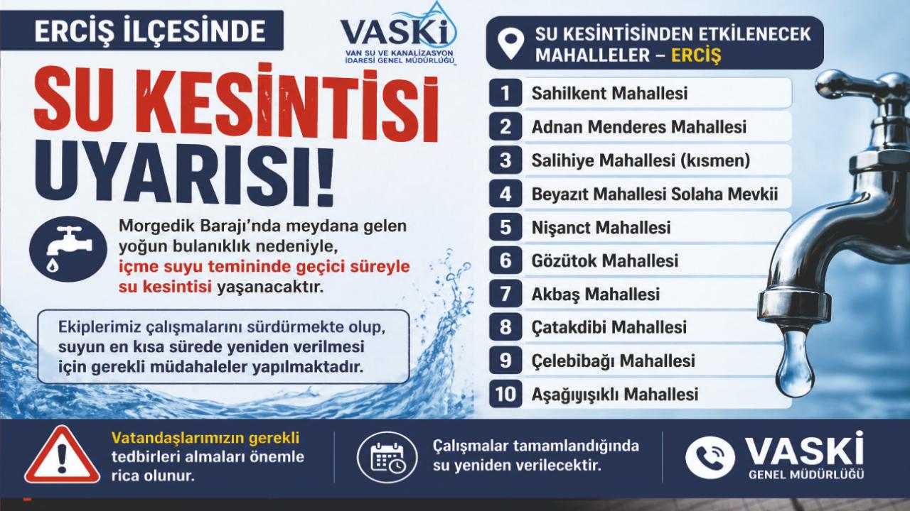 VASKİ’den Erciş İçin Su Kesintisi Uyarısı